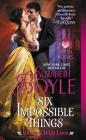 Six Impossible Things: Rhymes With Love By Elizabeth Boyle Cover Image