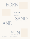 Born of Sand and Sun Cover Image