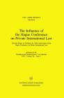 The Influence of the Hague Conference on Private International Law By T. M. C. Asser Instituut Cover Image