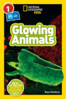 National Geographic Readers: Glowing Animals (L1/CoReader) Cover Image