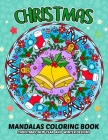 Christmas Mandala Coloring Book: Adult Relaxation Handraw Mandala Designs for Stress-Relief By Pink Ribbin Publishing Cover Image