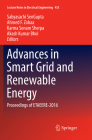 Advances in Smart Grid and Renewable Energy: Proceedings of Etaeere-2016 (Lecture Notes in Electrical Engineering #435) By Sabyasachi Sengupta (Editor), Ahmed F. Zobaa (Editor), Karma Sonam Sherpa (Editor) Cover Image