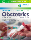 AWHONN's High-Risk & Critical Care Obstetrics By Nan H. Troiano, RN, MSN, Patricia M. Witcher, RN, MSN, Suzanne Baird, DNP, RN Cover Image