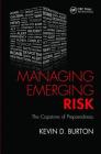Managing Emerging Risk: The Capstone of Preparedness Cover Image