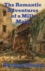 The Romantic Adventures of a Milkmaid Cover Image