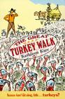 The Great Turkey Walk By Kathleen Karr Cover Image