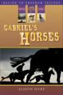 Gabriel's Horses (Racing to Freedom #1) Cover Image