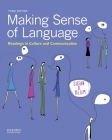 Making Sense of Language: Readings in Culture and Communication By Susan D. Blum Cover Image