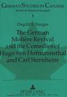 The German Molière Revival and the Comedies of Hugo von Hofmannsthal and Carl Sternheim: Foreword by D.A. Joyce (German Studies in Canada #4) Cover Image