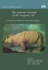 'The Supreme Triumph of the Surgeon's Art': A Narrative History of Endocrine Surgery By Martha a. Zeiger, Wen T. Shen, Erin a. Felger Cover Image