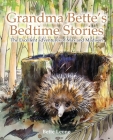 Grandma Bette's Bedtime Stories: The Excellent adventures of Max and Madison By Bette Leone, Polina Hrytskova (Illustrator) Cover Image