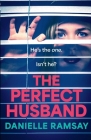 The Perfect Husband By Danielle Ramsay Cover Image