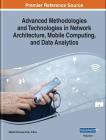 Advanced Methodologies and Technologies in Network Architecture, Mobile Computing, and Data Analytics, 2 volume Cover Image