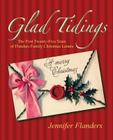Glad Tidings By Jennifer Flanders Cover Image