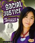 Social Justice: How You Can Make a Difference Cover Image
