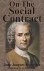 On The Social Contract By Jean-Jacques Rousseau, G. D. H. Cole (Translator) Cover Image