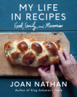 My Life in Recipes: Food, Family, and Memories By Joan Nathan Cover Image