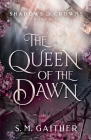 The Queen of the Dawn Cover Image