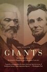 Giants: The Parallel Lives of Frederick Douglass and Abraham Lincoln Cover Image