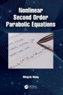 Nonlinear Second Order Parabolic Equations Cover Image