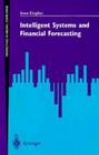 Intelligent Systems and Financial Forecasting (Perspectives in Neural Computing) Cover Image