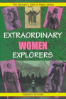 Extraordinary Women Explorers (Women's Hall of Fame) By Frances Rooney Cover Image