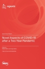 Novel Aspects of COVID-19 after a Two-Year Pandemic Cover Image