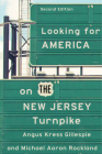 Looking for America on the New Jersey Turnpike, Second Edition Cover Image