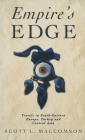 Empire's Edge By Scott L. Malcolmson Cover Image