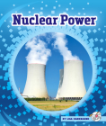 Nuclear Power By Lisa Harkrader Cover Image