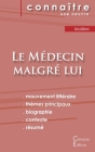 Fiche de lecture Le Médecin malgré lui de Molière (Analyse littéraire de référence et résumé complet) By Molière Cover Image