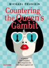 Countering the Queen's Gambit: A Compact (But Complete) Black Repertoire for Club Players Against 1.D4 Cover Image
