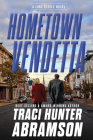 Hometown Vendetta By Traci Hunter Abramson Cover Image