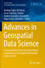 Advances in Geospatial Data Science: Selected Papers from the International Conference on Geospatial Information Sciences 2021 (Lecture Notes in Geoinformation and Cartography) Cover Image