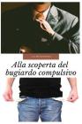 La Mitomania: Alla scoperta del bugiardo compulsivo By Francesco Basso (Translator), Juan Moisés de la Serna Cover Image