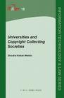 Universities and Copyright Collecting Societies (Information Technology and Law #18) By Dinusha K. Mendis Cover Image