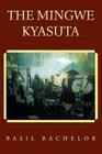 The Mingwe Kyasuta Cover Image