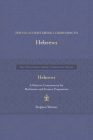 The Preacher's Greek Companion to Hebrews: A Selective Commentary for Meditation and Sermon Preparation By Stephen Witmer Cover Image