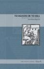 To Heaven or to Hell: Bartolomé de Las Casas's Confesionario (Latin American Originals #13) Cover Image