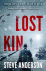 Lost Kin (The Kaspar Brothers) By Steve Anderson Cover Image