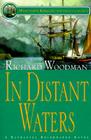 In Distant Waters: #8 a Nathaniel Drinkwater Novel (Mariners Library Fiction Classic) By Richard Woodman Cover Image