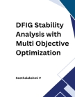 DFIG Stability Analysis with Multi Objective Optimization Cover Image