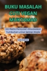 Buku Masalah Cuti Vegan Muktamad By Jane Sulaiman Cover Image