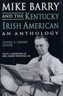 Mike Barry & the KY.Irish American By Clyde F. Crews (Editor) Cover Image