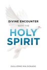 Divine Encounter with the Holy Spirit Cover Image