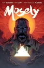 Mosely By Rob Guillory, Sam Lotfi (Illustrator) Cover Image