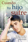 Cuando Tu Hijo Sufre - Serie Favoritos By Glynnis Whitwer Cover Image