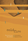 Cold Fire By Zondek, Katherine Silver (Translator) Cover Image