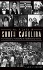Civil Rights in South Carolina: From Peaceful Protests to Groundbreaking Rulings By James L. Felder Cover Image