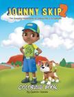 Johnny Skip 2 - Coloring Book: The Amazing Adventures of Johnny Skip 2 in Australia (multicultural book series for kids 3-to-6-years old) By Quentin Holmes Cover Image